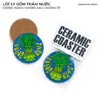 "KHÔNG HÀNH, KHÔNG RAU, KHÔNG ỚT" CERAMIC COASTER