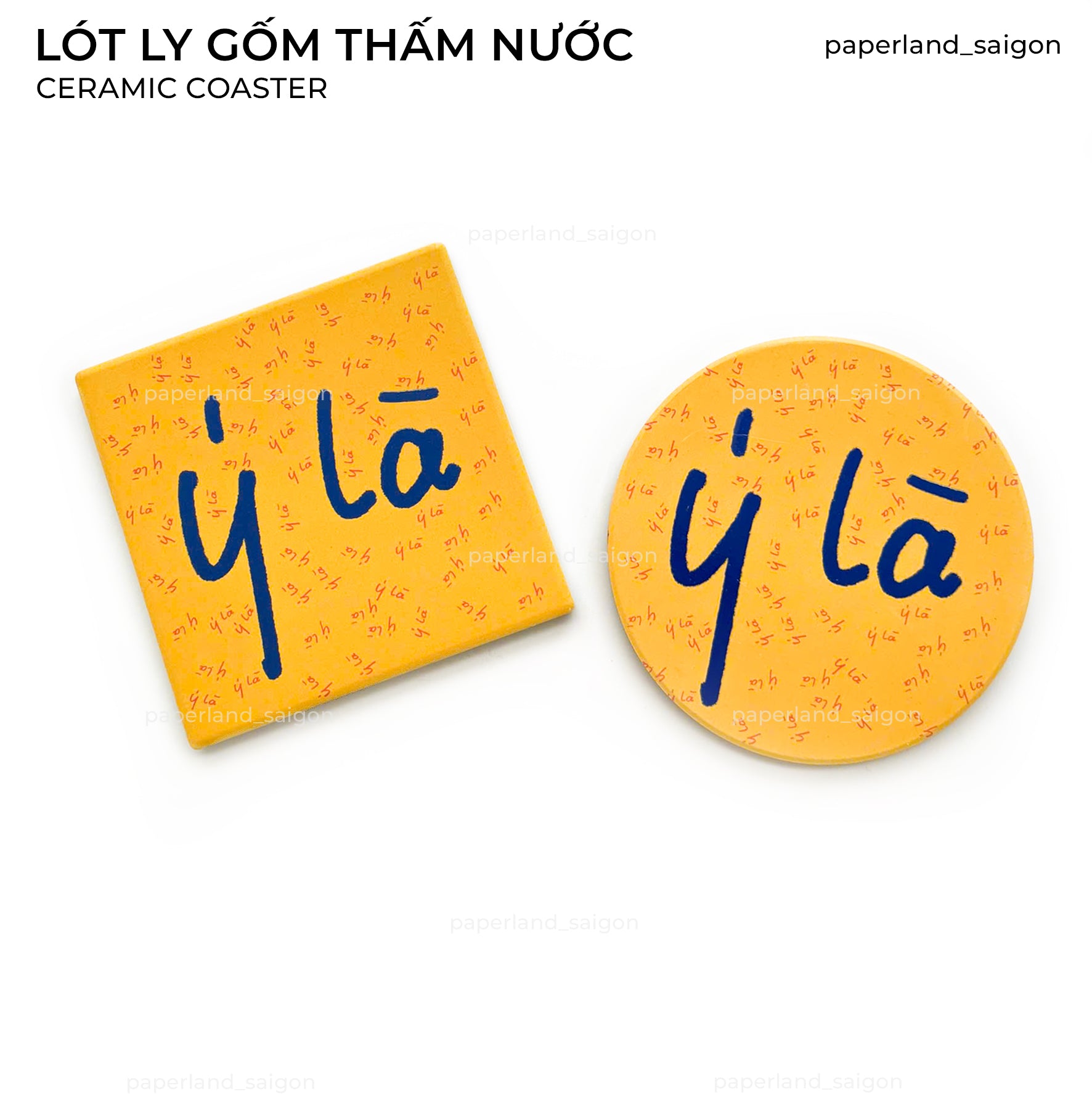 "Ý LÀ" CERAMIC COASTER