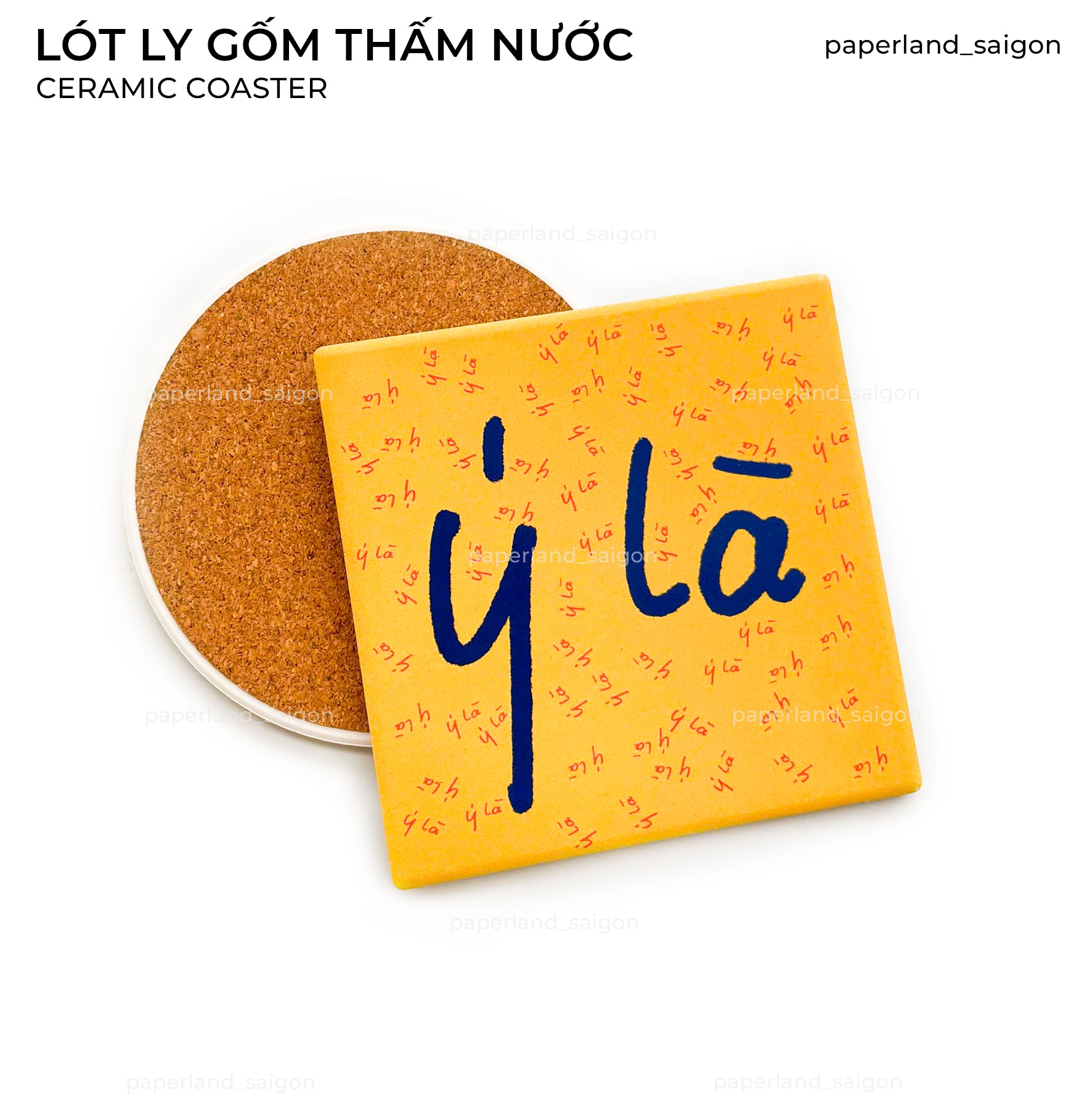 "Ý LÀ" CERAMIC COASTER